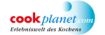 cookplanet.com - Erlebniswelt des Kochens